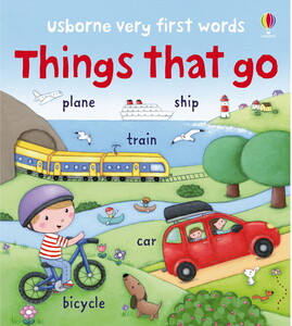 Книги про транспорт: Things that go - Very first words [Usborne]