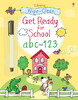 Wipe-clean get ready for school: abc and 123 [Usborne]