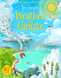 Енциклопедії: See inside weather and climate [Usborne]