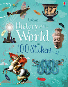 Познавательные книги: History of the world in 100 stickers