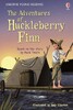 The Adventures of Huckleberry Finn (Young Reading Level 3) [Usborne]