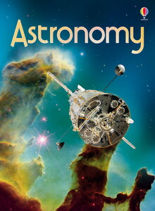 Книги про космос: Astronomy - Usborne beginners