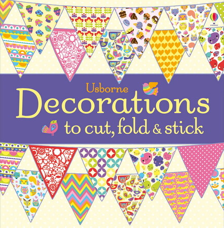 Книги для дітей: Decorations to cut, fold and stick
