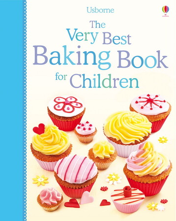 Для младшего школьного возраста: The very best baking book for children