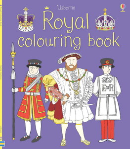 Книги для детей: Royal colouring book [Usborne]