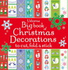 Big book of Christmas decorations to cut, fold and stick
