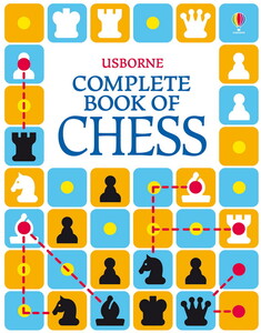 Пізнавальні книги: Complete book of chess [Usborne]