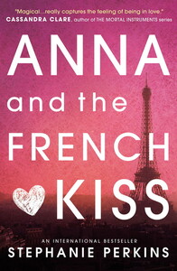 Книги для детей: Anna and the French Kiss [Usborne]