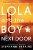 Lola and the Boy Next Door [Usborne]