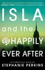 Isla and the Happily Ever After [Usborne]