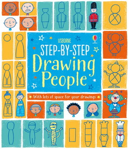 Рисование, раскраски: Step-by-step drawing people [Usborne]