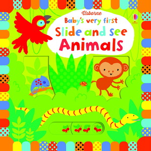Для найменших: Slide and see animals [Usborne]