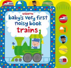 Для найменших: Baby's very first noisy book: Trains
