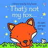 That's not my fox... [Usborne]