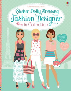 Книги для детей: Sticker Dolly Dressing Fashion designer Paris collection [Usborne]