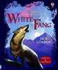 White Fang - Usborne
