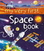 My Very First Space Book [Usborne]