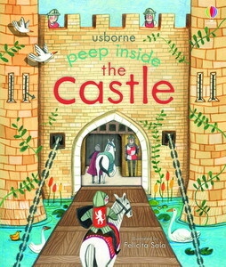 Книги для дітей: Peep Inside the Castle [Usborne]