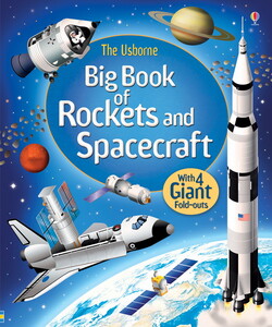 Книги для дітей: Big book of rockets and spacecraft