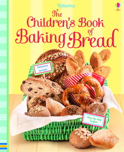 Книги для дітей: Children's Book of Baking Bread
