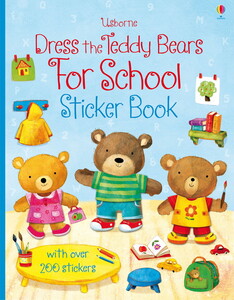 Альбоми з наклейками: Dress the teddy bears for school sticker book