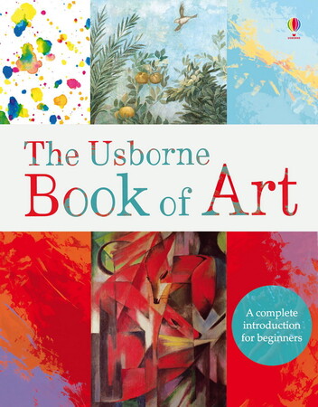 Для середнього шкільного віку: The Usborne book of art