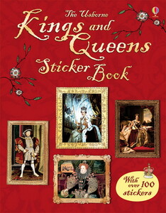 Творчество и досуг: Kings and Queens Sticker Book