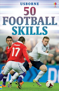 Малювання, розмальовки: 50 football skills [Usborne]