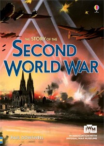 Книги для дітей: The Story of the Second World War