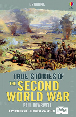 Для середнього шкільного віку: The storis of The Second World War