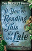 If You're Reading This, It's Too Late [Usborne]