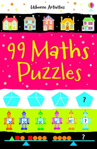 Розвивальні книги: 99 Maths Puzzles [Usborne]
