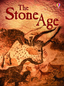 Пізнавальні книги: Stone Age [Usborne]