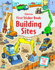 Building sites First Sticker Book [Usborne]