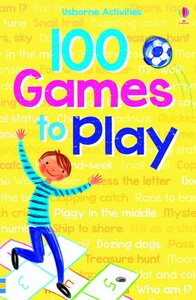Книги для дітей: 100 Games to Play