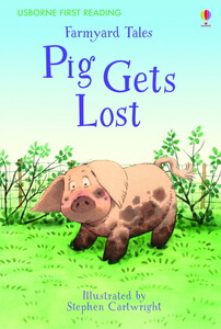 Книги для дітей: Farmyard Tales Pig Gets Lost