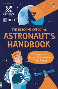 Пізнавальні книги: The Usborne Official Astronaut's Handbook