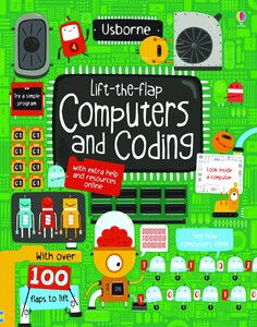 Навчальні книги: Lift-the-Flap Computers and Coding [Usborne]