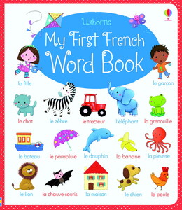 Книги для детей: My First French Word Book