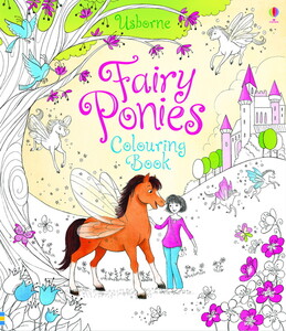 Книги для дітей: Fairy Ponies Colouring Book