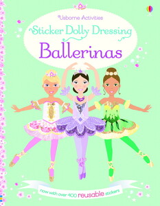 Творчество и досуг: Sticker Dolly Dressing Ballerinas [Usborne]