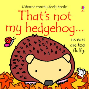 Тактильні книги: That's not my hedgehog... [Usborne]