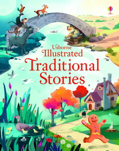Книги для детей: Illustrated Traditional Stories