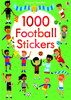 1000 Football Stickers [Usborne]