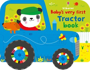 Для найменших: Baby's very first tractor book [Usborne]