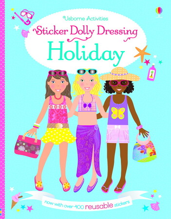 Альбоми з наклейками: Sticker Dolly Dressing On Holiday [Usborne]