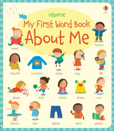 Для самых маленьких: My First Word Book About Me