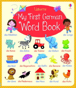 Книги для детей: My First German Word Book