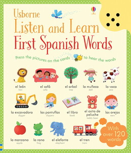 Обучение чтению, азбуке: Listen and Learn First Spanish Words [Usborne]