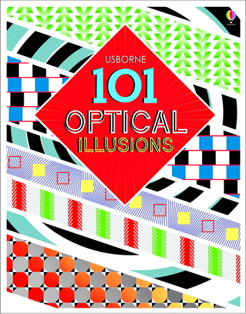 Енциклопедії: 101 Optical illusions [Usborne]
